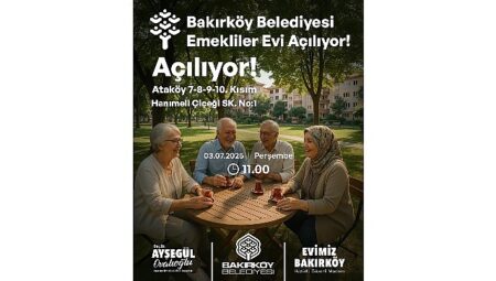 Bakırköy Belediyesi Emekliler Evi Açılıyor!